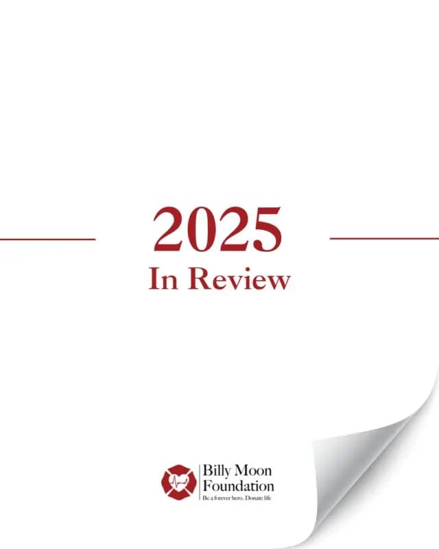 As we look back on 2025, our hearts are full!

From milestone events to meaningful partnerships, every moment of this year was driven by community, compassion, and purpose.

You made all of this possible! Thank you for believing in this work, honoring Billy’s legacy, and helping us turn awareness into action.

❤Here’s to continuing the journey, together!

#BillyMoon #DonateLife #OrganDonation