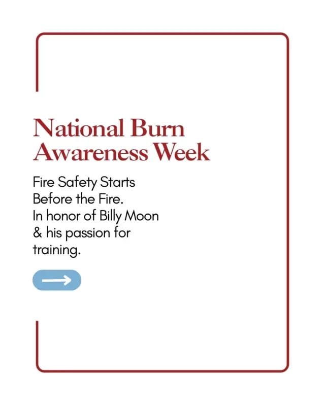🔥National Burn Awareness Week is a reminder that safety doesn’t start in an emergency, it starts with preparation.

As a firefighter, Billy believed in training, awareness, and doing the work before it was needed. These fire safety tips reflect that mindset, because prevention saves lives.

#BillyMoon #nationalburnawarenessweek #OrganDonation